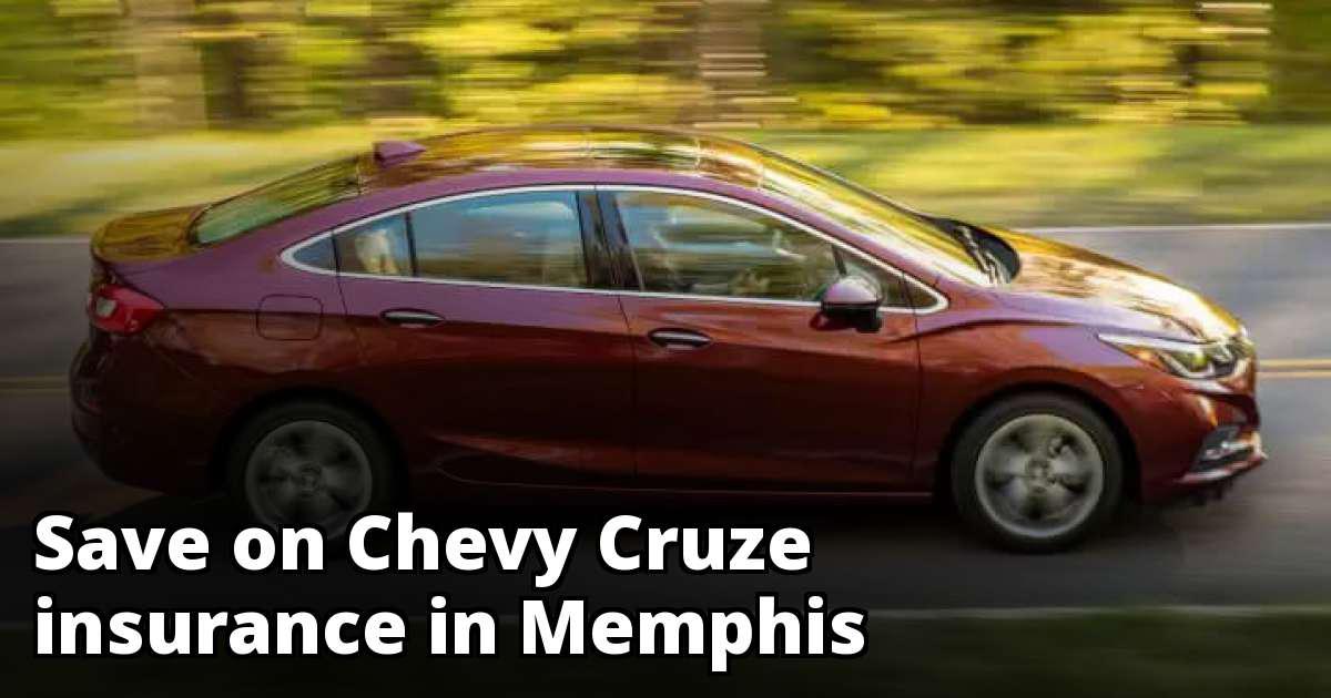 Cheap Rates for Chevy Cruze Insurance in Memphis, TN